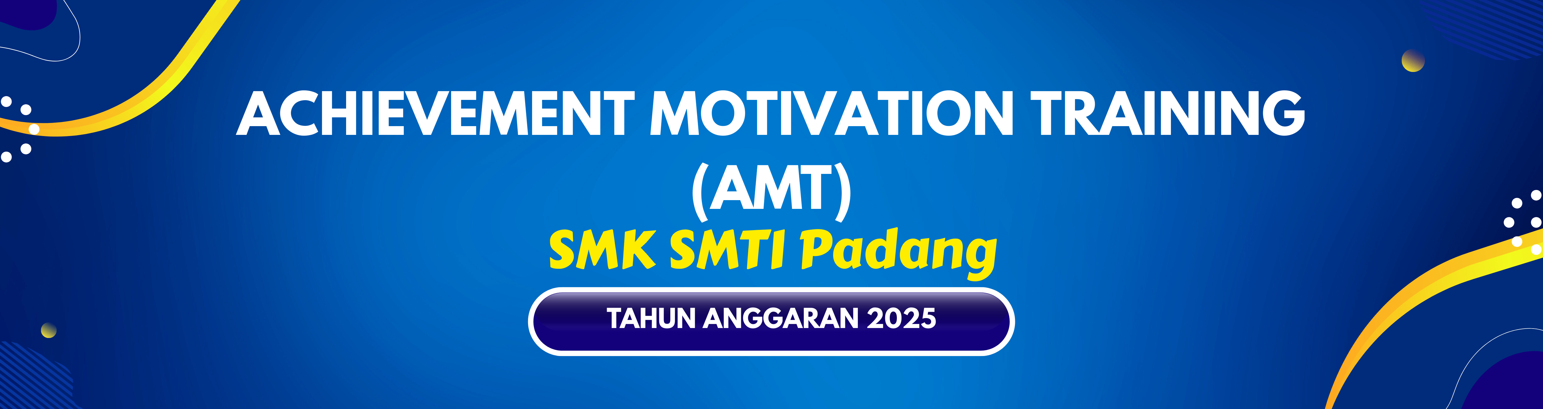 ACHIEVEMENT MOTIVATION TRAINING KELOMPOK 3